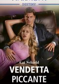 Cat Schield - Vendetta piccante (2022)