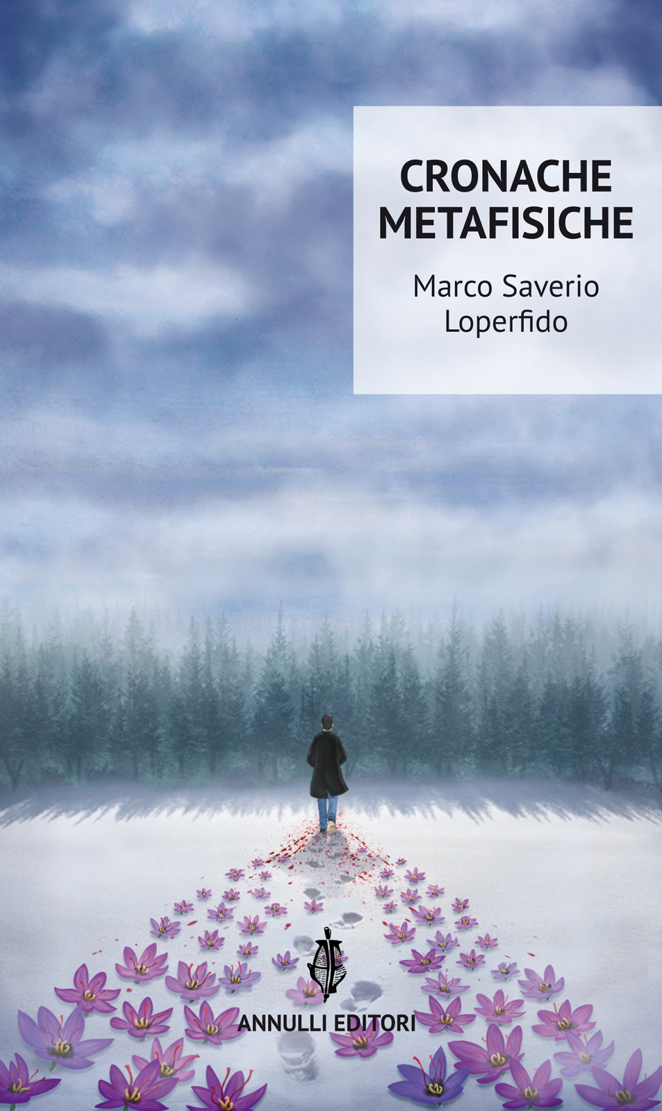 Marco Saverio Loperfido – Cronache metafisiche (2020)