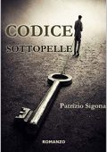 Patrizio Sigona - Codice Sottopelle (2019)