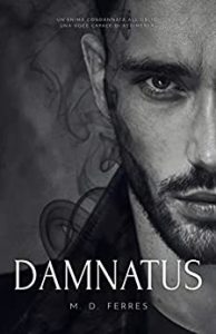 M. D. Ferres – La Stirpe del Caos Vol. 4. Damnatus (2023)