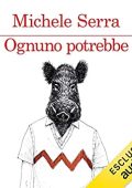 Michele Serra - Ognuno potrebbe (2016) .mp3 - 128kbps