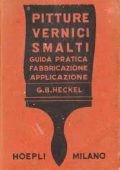 G.B. Heckel - Pitture Vernici Smalti (1954)