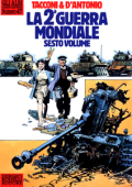 img Gli Albi Di Orient Express - Volume 47 - La 2ª Guerra Mondiale