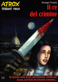 img Oltrenero - Volume 13 - Atrox 2 - Il Re Del Crimine