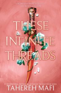 Tahereh Mafi – These Infinite Threads (2023) ENG