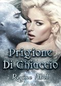 Regine Abel - Valos di Sonhadra Vol. 2. Prigione di Ghiaccio (2023)