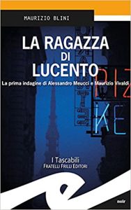Maurizio Blini – La ragazza di Lucento (2018)