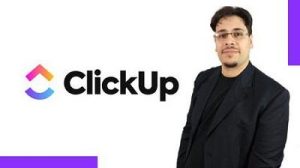 Udemy – Project Management Con Clickup: Il Corso Completo – ITA