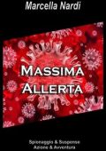 Marcella Nardi - Massima allerta (2022)