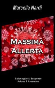 Marcella Nardi – Massima allerta (2022)
