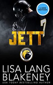 Lisa Lang Blakeney – Nighthawk Vol. 4. Jett (2023)