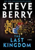 Steve Berry - The Last Kingdom (2023) ENG