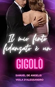 Viola D’Alessandro – Il mio finto fidanzato è un gigolò (2023)