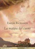 Emilie Richards - La mappa del cuore (2009)