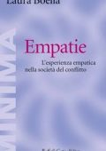 Laura Boella - Empatie. L'Esperienza Empatica nella Società del Conflitto (2018)