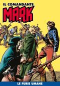 img Il Comandante Mark a colori 035 - Le furie umane - La pietra verde (RCS 2021-02)