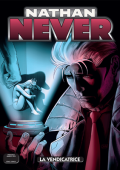 img Nathan Never N.382 - La Vendicatrice (SBE Marzo 2023)(A Colori)