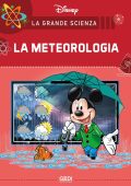img La Grande Scienza Disney 17 - La Meteorologia (Gedi)(Luglio 2021)