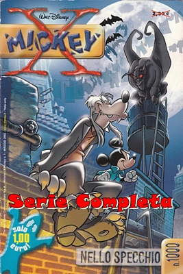X Mickey – Serie Completa (30 Volumi)(Disney 2002-2004)