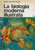 Hans Joachim Bogen - La biologia moderna illustrata (1968) PDF