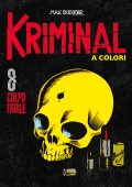 img Kriminal A Colori 08 - Colpo Fatale (Ottobre 2020)(RCS Max Bunker)