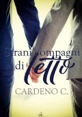 Cardeno C. - Strani compagni di letto (2019)