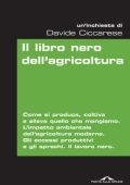 Davide Ciccarese - Il libro nero dell'agricoltura (2012)