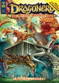 img Dragonero Adventures 18 - Dragonero Le Mitiche Avventure 06, Fuga per la libertà (SBE 2023-05)