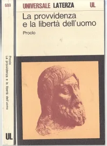 Proclo – La provvidenza e la libertà dell’uomo (1986) PDF