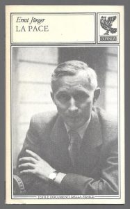 Ernst Jünger – La pace (1993)
