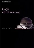 Elio Franzini - Elogio dell'illuminismo (2009)