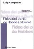 Luigi Compagna - L'idea dei partiti da Hobbes a Burke (2008)