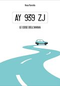 Rosa Parrella - AY 939 ZJ. Le cose dell'anima (2023) (mp3 - 128 kbps)