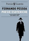 Fernando Pessoa – Poesie esoteriche (2014)