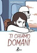 img Rita Petruccioli - Ti Chiamo Domani (2019)
