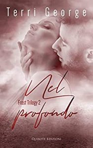 Terri George – Nel Profondo (2018)