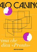 Italo Calvino - Prima che tu dica «Pronto» (2023) (mp3 - 128 kbps)