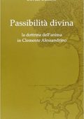Davide Dainese, Emanuela Prinzivalli - Passibilità divina (2013)