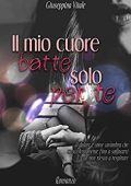 Giuseppina Vitale - Il mio cuore batte solo per te (2018)  