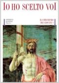 AA.VV., Conferenza episcopale italiana - Io ho scelto voi  (1993) PDF