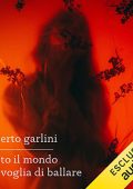Alberto Garlini - Tutto il mondo ha voglia di ballare (2023) (mp3 - 128 kbps)