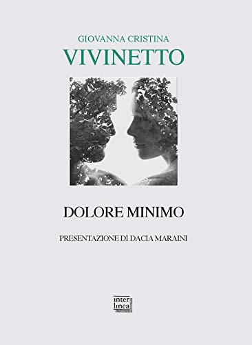 Giovanna Cristina Vivinetto –  Dolore minimo (2019)