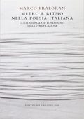 Marco Praloran - Metro e ritmo nella poesia italiana (2011) PDF