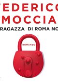 Federico Moccia - La ragazza di Roma Nord (2023) (mp3 - 128 kbps)
