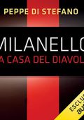 Peppe Di Stefano - Milanello, la casa del diavolo (2023) (mp3 - 128 kbps)