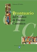 Francesco D'Ostilio, Antonio Iaccarino  - Prontuario del codice di diritto canonico. Nuova ediz. (2018)