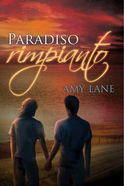 Amy Lane – Paradiso rimpianto (2016)