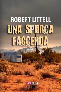 Robert Littell – Una sporca faccenda (2014)