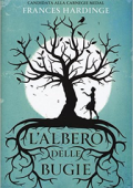 Frances Hardinge - L'albero delle bugie (2016)
