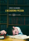 Errico Buonanno - L'accademia Pessoa (2007)